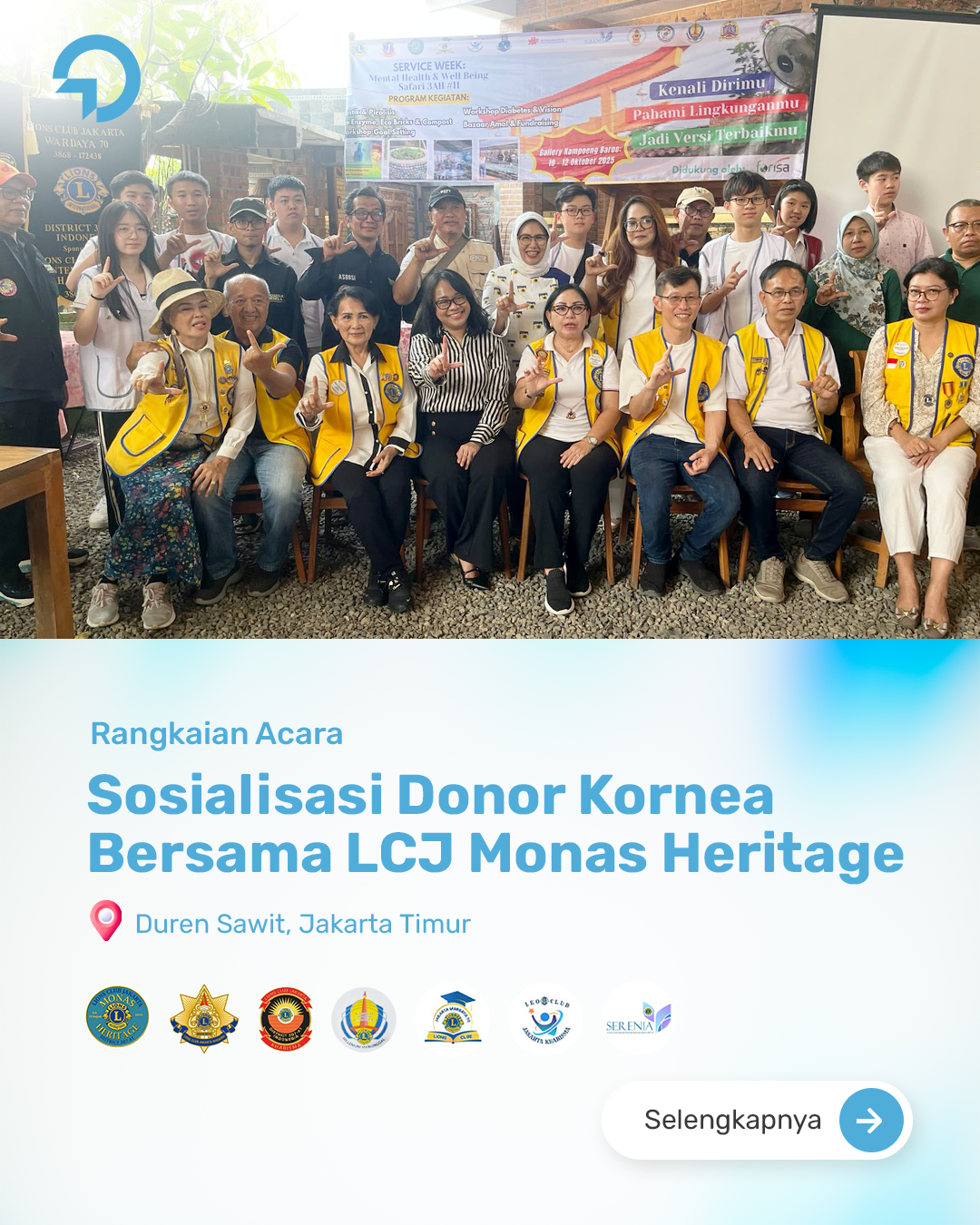 Sosialisasi Donor Kornea yang diadakan oleh LCJ Monas Heritage